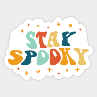 Stay Spooky Sticker